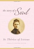 The Story of a Soul (Paraclete Heritage Edition)