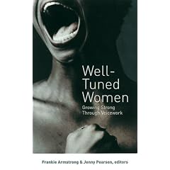 Well-tuned Women: Growing Strong Through Voicework