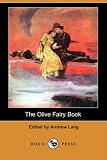 The Olive Fairy Book (Dodo Press)