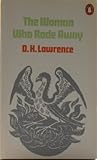 The woman who rode away : and other stories