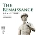 The
Renaissance
-
In
a
Nutshell