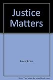 Justice matters