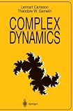 Complex Dynamics (Universitext Universitext: Tracts in Mathematics)