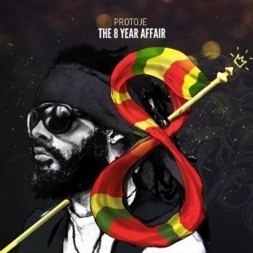 Protoje - The 8 Year Affair - Zortam Music