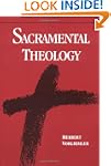 Sacramental Theology