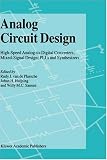 Review Springer  / High Speed Analog-to-Digital Converters; PLLs and Synthesizers