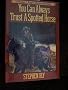 You Can Always Trust a Spotted Horse (Nathan T.Riggins Western Adventure)
