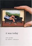 it was today