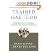 Trained in the Fear of God: Family Ministry in Theological, Historical, and Practical Perspective