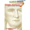 Daniel Morgan: Revolutionary Rifleman (Institute of Early American History) by  Don Higginbotham