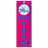 NBA Philadelphia 76ers 4-by-13 Wood My Team Sign