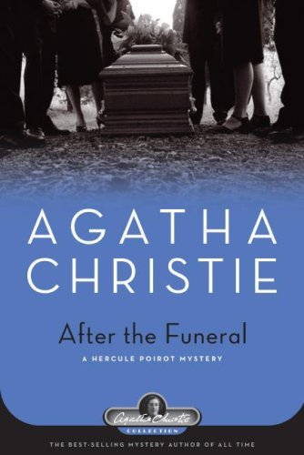 After the Funeral: A Hercule Poirot Mystery (Agatha Christie Collection)