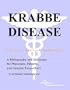 Krabbe Disease - A Bibliography and Dictionary for Physicians, Patients, and Genome Researchers