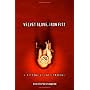 Velvet Glove, Iron Fist: A History of Anti-Smoking
