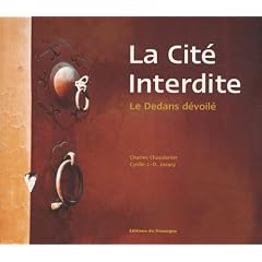 La Cit� interdite : Le Dedans d�voil�