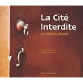 La Cit� interdite : Le Dedans d�voil�
