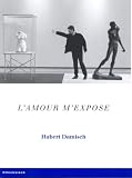 Revue Klincksieck  / L'amour m'expose : Le projet
