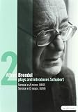 Alfred Brendel: Plays and Introduces Schubert, Vol. 2: Sonatas D845 & D850