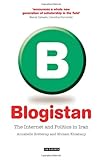 www.payane.ir - Blogistan: The Internet and Politics in Iran (International Library of Iranian Studies)