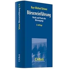 B�rseneinf�hrung: Recht und Praxis des B�rsengangs