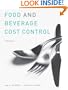 Food and Beverage Cost Control, Study Guide