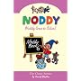 Noddy Goes to School (Noddy Classic Collection)