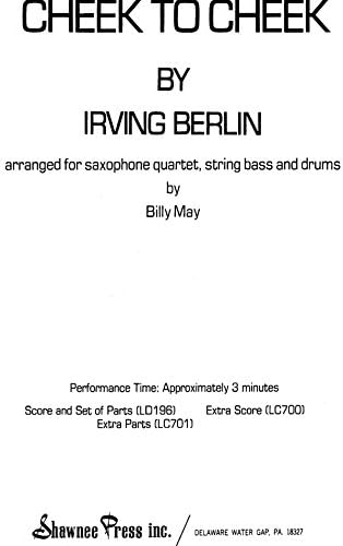 Cheek to Cheek for Saxophone Quartet, String Bass and Drums by Irving Berlin