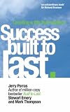 Success Built to Last: Creating a Life That Matters (Financial Times Series)