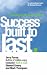 Success Built to Last: Creating a Life That Matters (Financial Times Series)