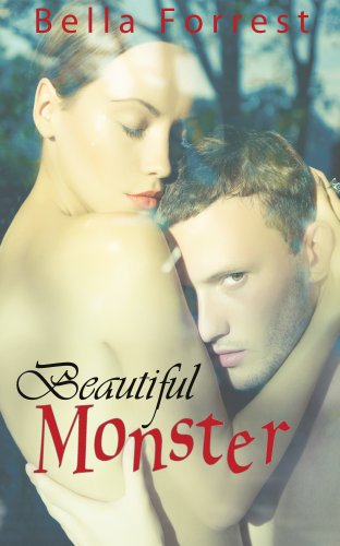 Beautiful Monster by Bella Forrest