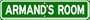 ARMAND ROOM SIGN - Personalized Gift Boy or Girl, Aluminum