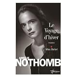 Le voyage d'hiverpar Am�lie Nothomb