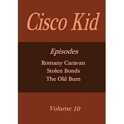 Cisco Kid - Volume 10