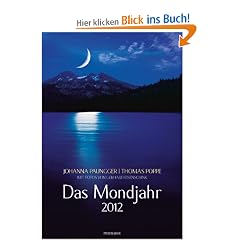 Das Mondjahr 2012: Wand-Spiralkalender mit Fotos von Gerhard Eisenschink