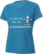 Fun T-Shirt Ja sind wir hier im Kindergarten? Lady`s Shirt tailliert geschnitten Qualit&auml;t