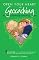 Open Your Heart with Geocaching: Mastering Life Through Love of Exploration (Open Your Heart)