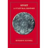 sport a cultural history