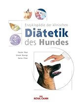 Enzyklop&auml;die der klinischen Di&auml;tetik des Hundes