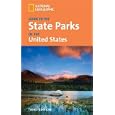 National Geographic Guide to the State Parks of the United States, 3rd Edition (National Geographic's Guide to the State... by National Geographic Society