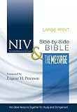 NIV and The Message Side-by-Side Bible, Large Print: Two Bible Versions Together for Study and Comparison
