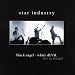 Anklicken zum Vergrößeren: Star Industry - Black Angel White Devil (Audio CD)