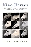 Nine Horses: Poems (Today Show Book Club #10)