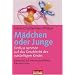 M�dchen oder Junge: Einfluss nehmen auf das Geschlecht des k�nftigen Kindes - Basierend auf wissenschaftlichen Erkenntnissen