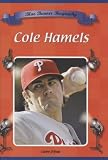 Cole Hamels (Blue Banner Biographies)