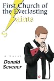 First Church of the Everlasting aints