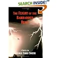 The Flight of the Barbarous Relic by  George Ford Smith