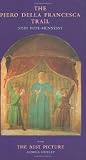 The Piero Della Francesca Trail, with The Best Picture