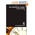 The Historical Novel (The New Critical Idiom)