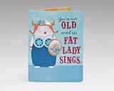 Fat Lady Sings Birthday Card