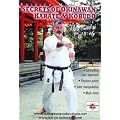 Secrets of Okinawan Karate & Kobudo Kata Bunkai Vol.2